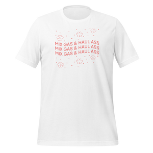 MIX GAS & HAUL ASS Tee